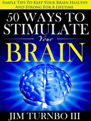 cover image of 50 Ways to Stimulate Your Brain